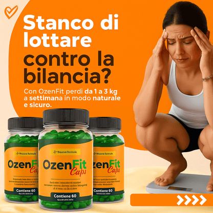 OzenFit Caps – Integratore Naturale per Accelerare il Metabolismo e Bruciare Grassi